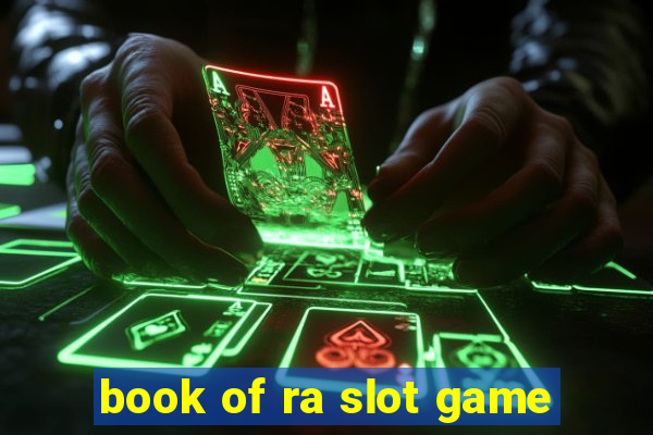 book of ra slot game