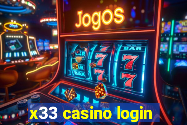 x33 casino login