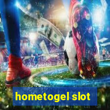 hometogel slot