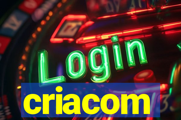 criacom