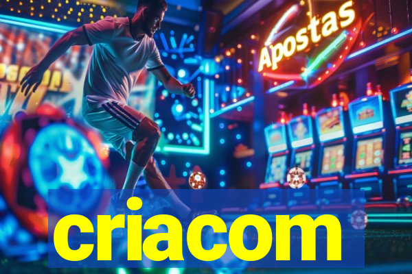 criacom