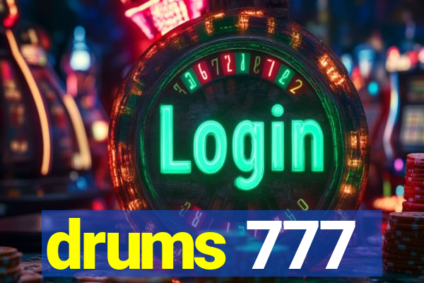 drums 777