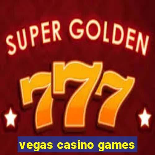 vegas casino games