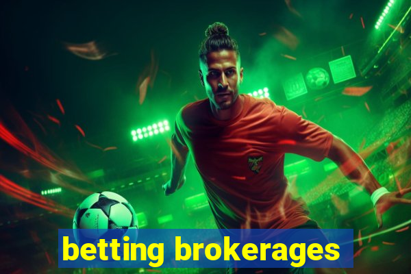 betting brokerages