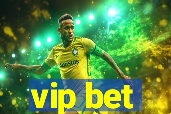 vip bet