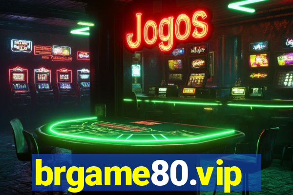 brgame80.vip