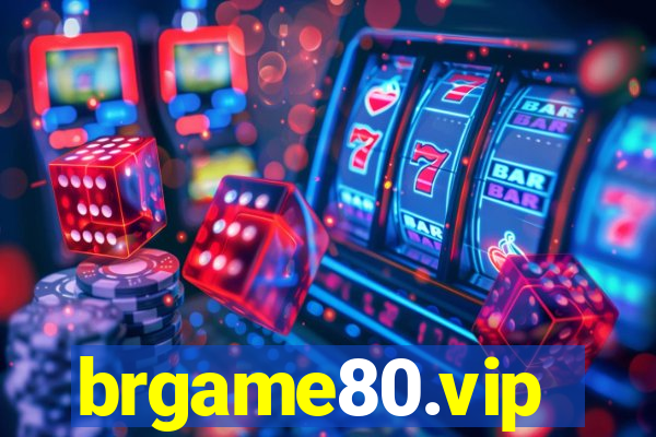 brgame80.vip