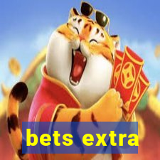 bets extra