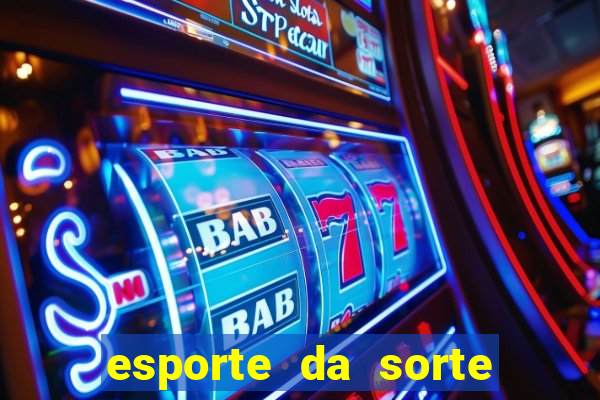 esporte da sorte saque pix