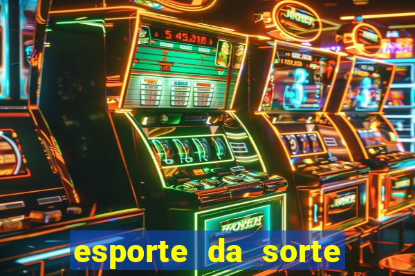 esporte da sorte saque pix