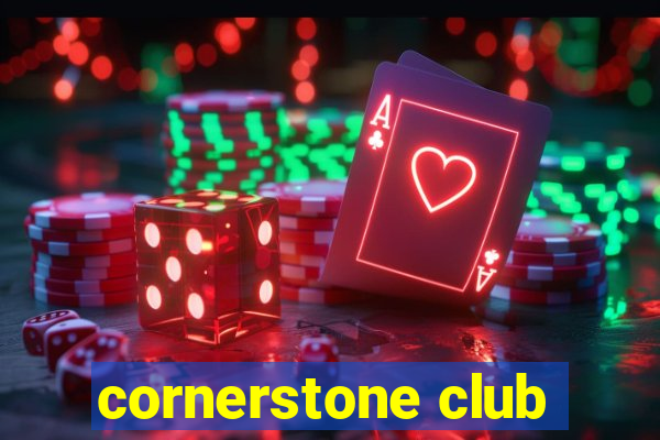 cornerstone club