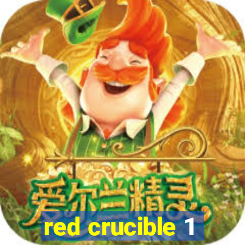 red crucible 1