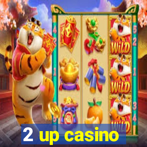 2 up casino