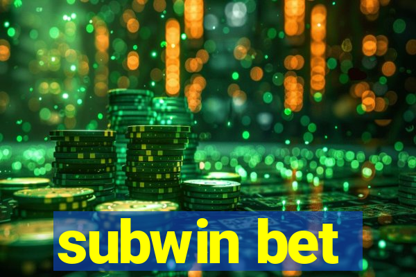 subwin bet