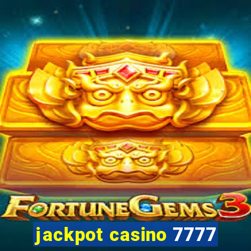 jackpot casino 7777