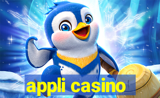 appli casino