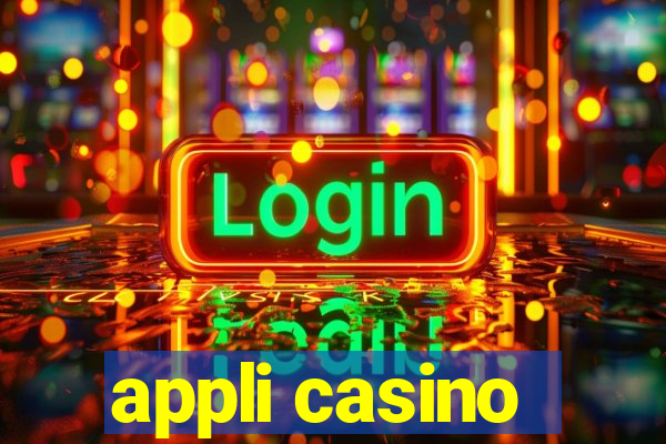 appli casino