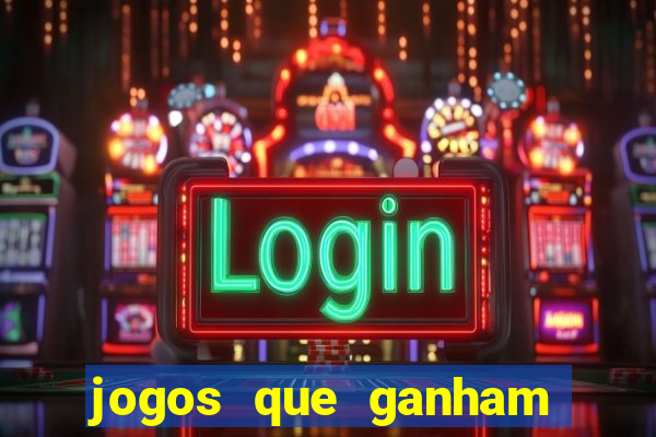 jogos que ganham dinheiro grátis