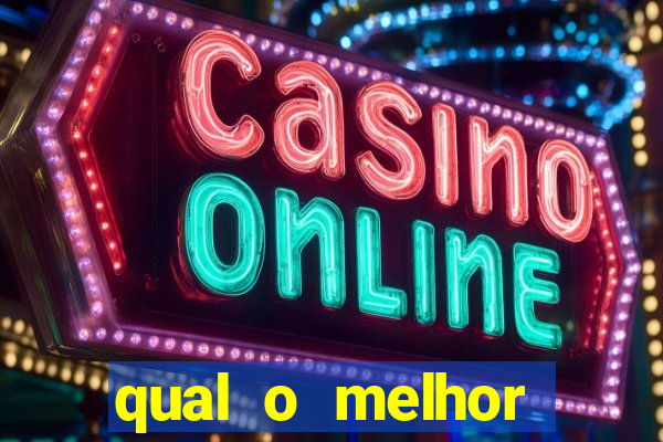 qual o melhor casino online para ganhar dinheiro