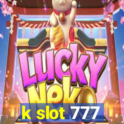 k slot 777