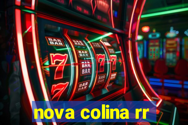 nova colina rr