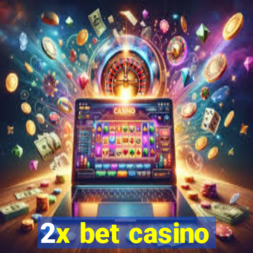 2x bet casino