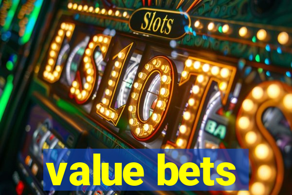 value bets