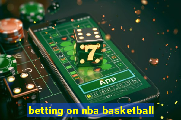 betting on nba basketball