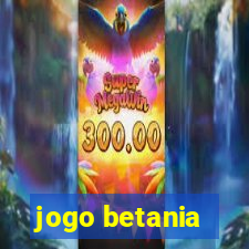 jogo betania