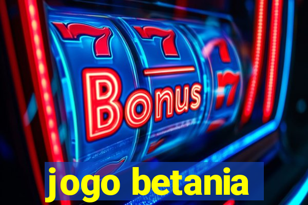 jogo betania