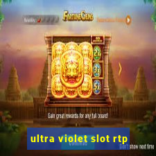 ultra violet slot rtp