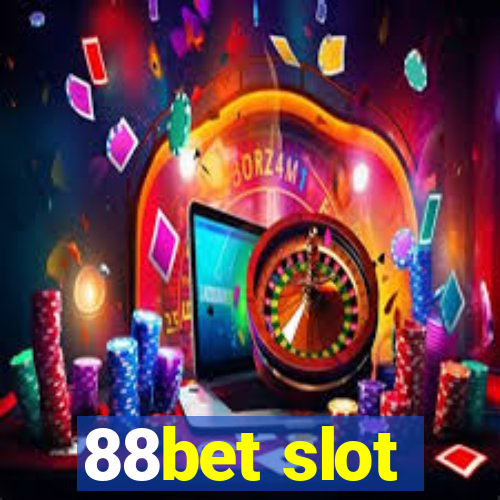 88bet slot