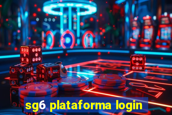 sg6 plataforma login