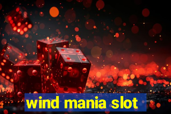 wind mania slot