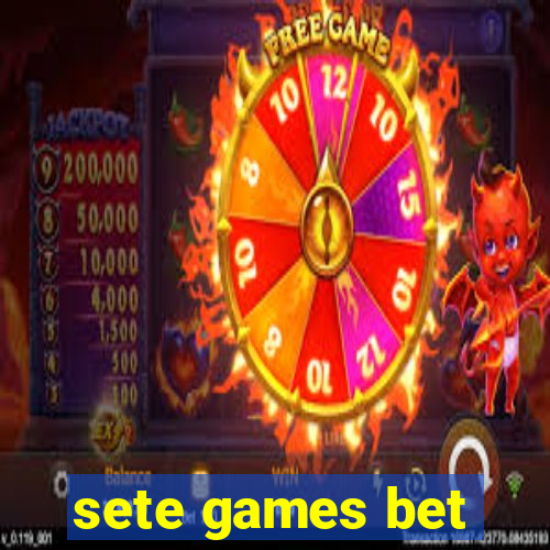 sete games bet