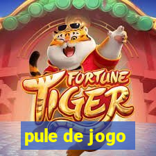 pule de jogo