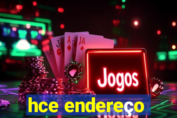 hce endereço