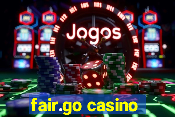 fair.go casino