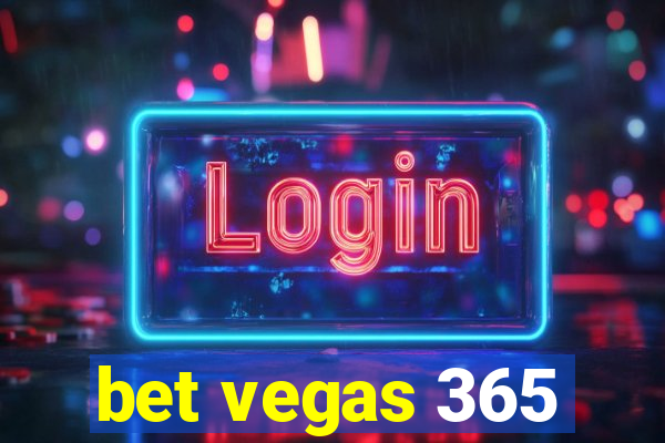 bet vegas 365