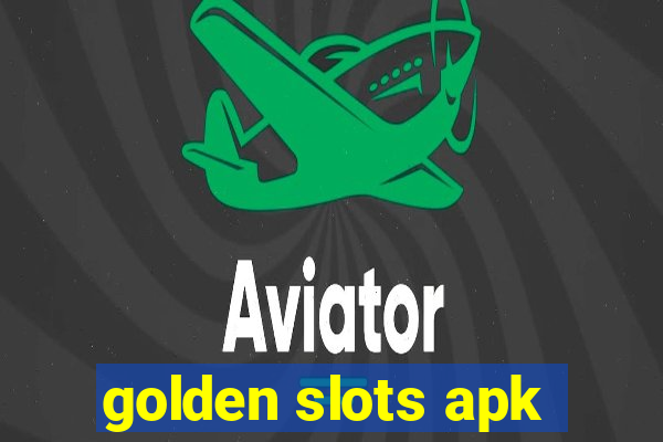 golden slots apk