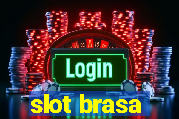 slot brasa