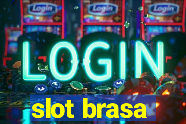 slot brasa