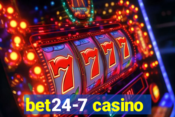 bet24-7 casino