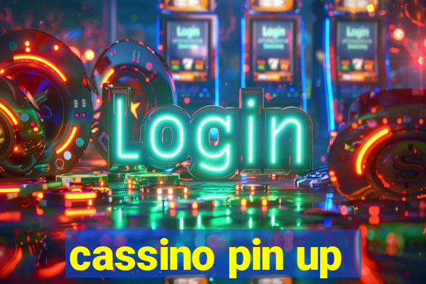 cassino pin up