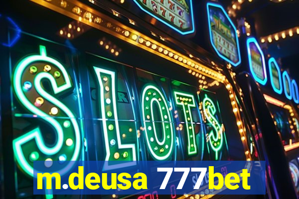 m.deusa 777bet