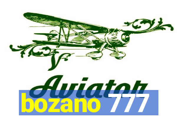 bozano 777