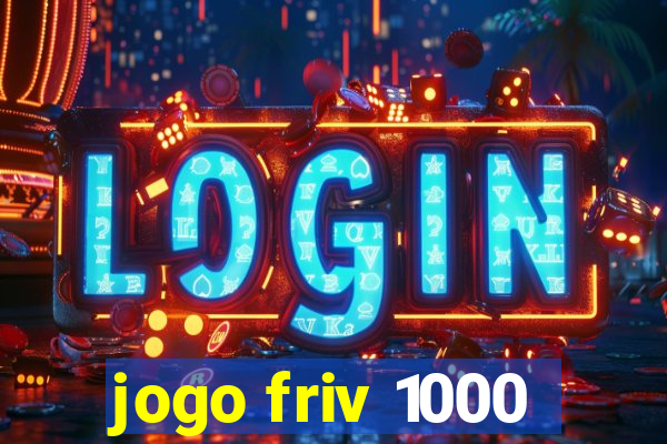 jogo friv 1000