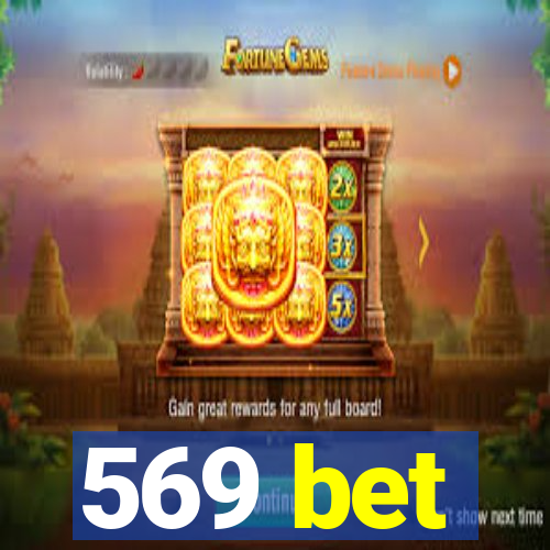 569 bet