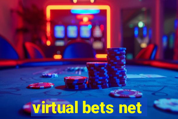 virtual bets net