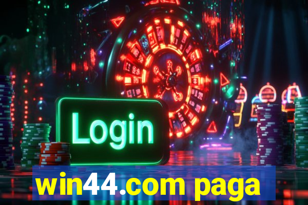 win44.com paga